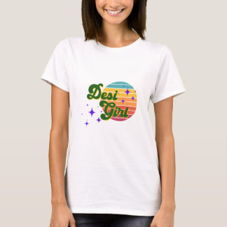 T-shirt Desi Girl Tee, Montrez votre fierté Desi