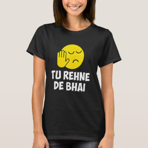 T-shirt Desi Punjabi Rakhi Cadeaux Tu Rehne De Bhai drôle