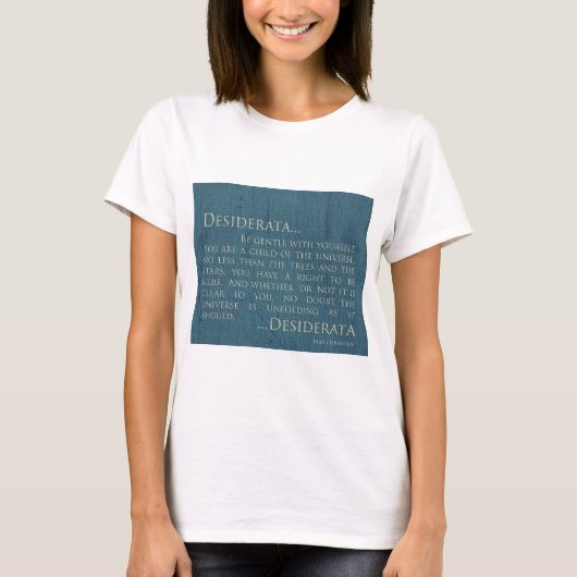 T-shirt Desiderata sur la toile (Devant)