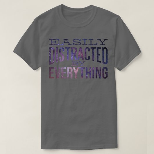 T-shirt Design ADHD Facilement distrait par Tout 3 (Design devant)