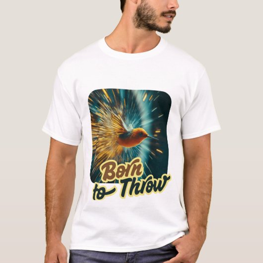 T-shirt Design Born to Throw oiseau fléchette stylisé (Devant)