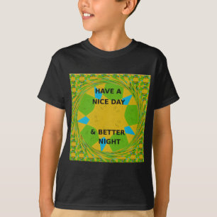 T-shirt Design circulaire "Bonne journée et meilleure nuit