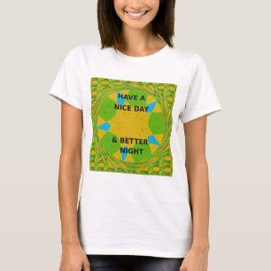 T-shirt Design circulaire "Bonne journée et meilleure nuit