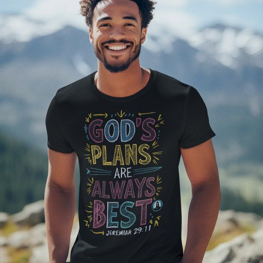 T-shirt Design Divin : Les Plans De Dieux Sont Toujours Me