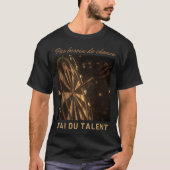 T-shirt Design fléchette talent sans chance affirmation (Devant)
