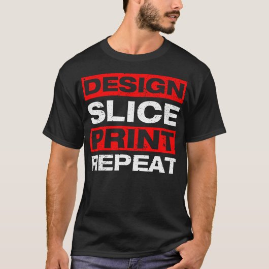 T-shirt Design Slice Print 3D Printer 3D Printing (Devant)