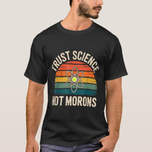 T-shirt Design vintage de confiance science pas de crétins