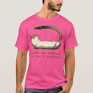T-shirt Deskweasel