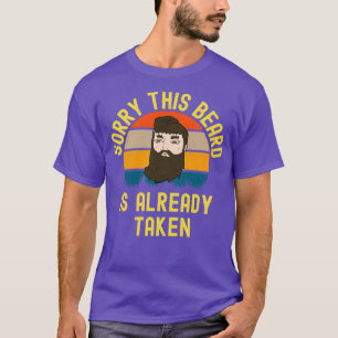 T-shirt Désolé Cette Barbe Est Déjà Prise 40