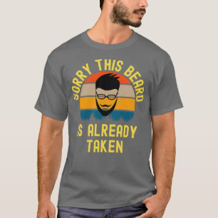 T-shirt Désolé Cette Barbe Est Déjà Prise 44