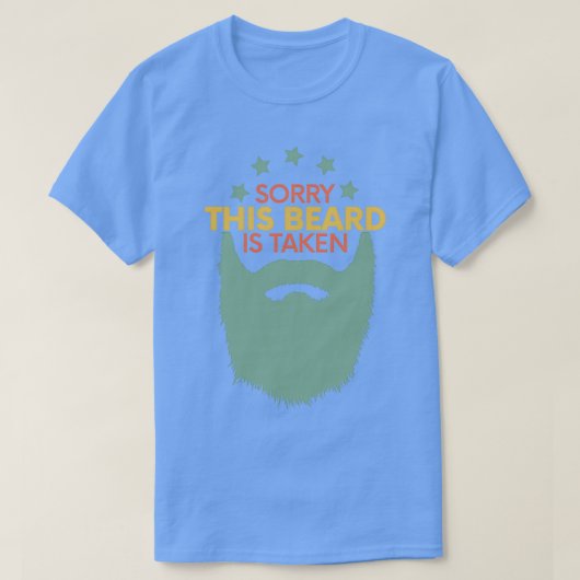T-shirt Désolé cette barbe est pardonnée pour les barbus 3 (Design devant)