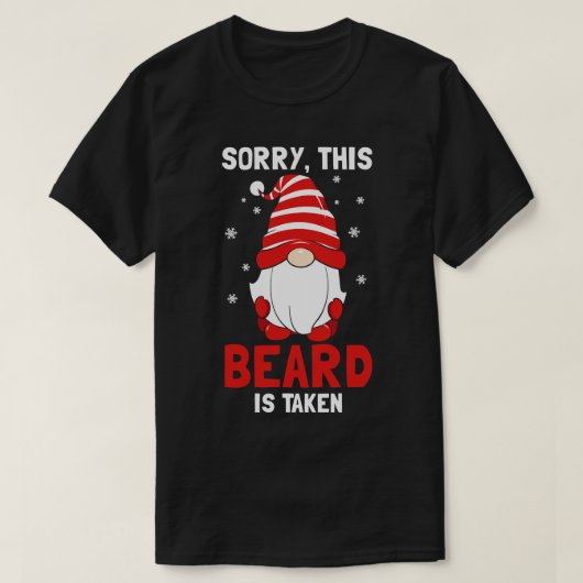 T-shirt Désolé Cette Barbe Est Prise (Design devant)