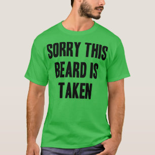 T-shirt Désolé Cette Barbe Est Prise 125