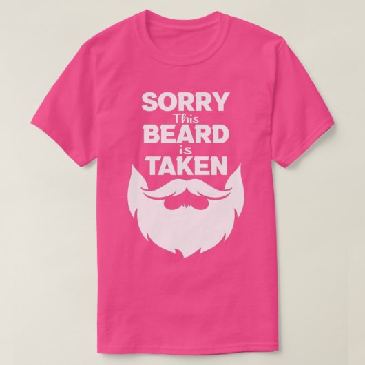 T-shirt Désolé cette barbe est prise 133 (Design devant)