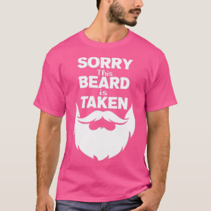 T-shirt Désolé cette barbe est prise 133