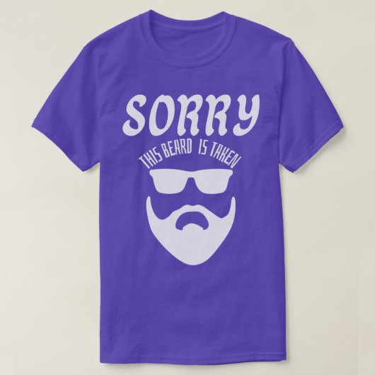 T-shirt Désolé Cette Barbe Est Prise 1 4 (Design devant)