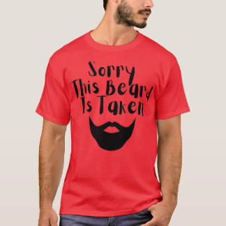 T-shirt Désolé Cette Barbe Est Prise 9 1