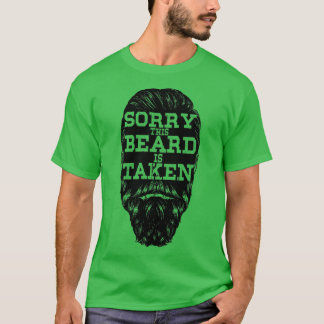 T-shirt Désolé cette barbe est prise Chemise 1