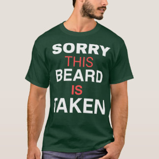 T-SHIRT DÉSOLÉ CETTE BARBE PRISE