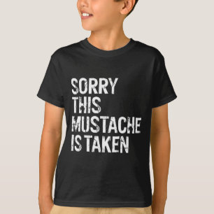T-shirt Désolé, cette moustache est prise couple en détres