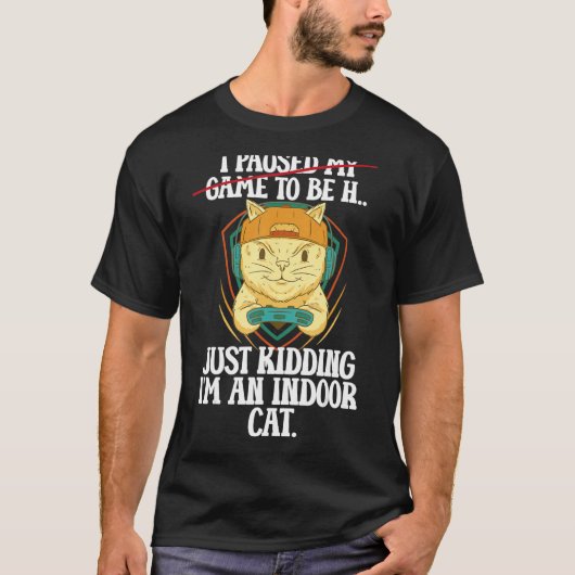 T-shirt Désolé de ne pas être un chat intérieur (Devant)