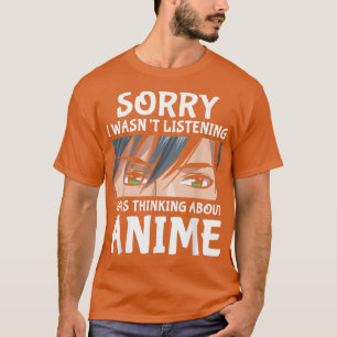 T-shirt Désolé De Penser À Anime Otaku Anime Merch