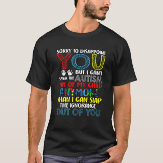 T-shirt Désolé de vous décevoir Je ne peux pas épander l'a
