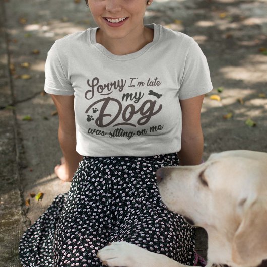 T-shirt Désolé d'être en retard