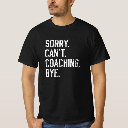 T-shirt Désolé, impossible de coaching | Coach papa modern (Devant)