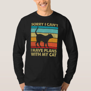 T-shirt Désolé J'Ai Des Plans Avec Mon Cat Cat Lady