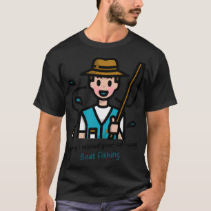 T-shirt désolé j'ai raté votre appel j'étais sur une autre