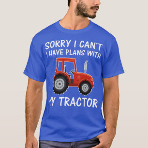 T-shirt Désolé Je Ne Peux Pas Avoir Des Plans Avec Mon Tra
