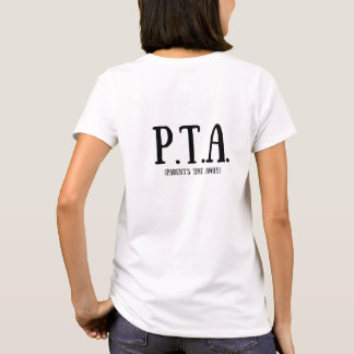T-shirt Désolé, je ne peux pas... J'ai PTA (avant et arriè