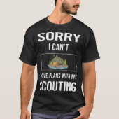 T-shirt Désolé Je Ne Peux Pas Scouter Les Scouts Scout (Devant)