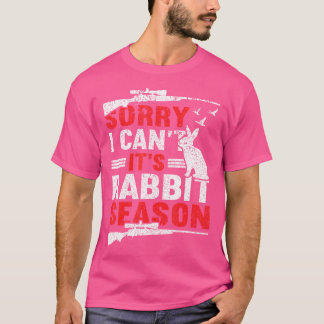 T-shirt Désolé Je Ne Peux Pas Son Lapin Saison Chasse Adie