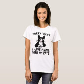 T-shirt DÉSOLÉ JE NE PEUX PLANS AVEC CATS Tuxedo CAT, T-sh (Devant entier)
