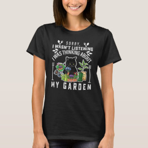 T-shirt Désolé, je n'écoutais pas que je pensais à mon G