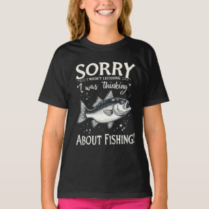 T-shirt Désolé, je n'écoutais pas que je pensais au poisso