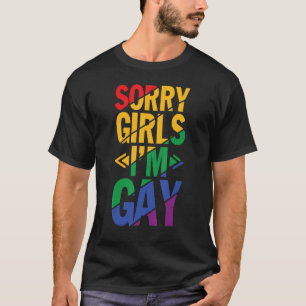 T-shirt Désolé Je suis Gay Rainbow Lgbt Pride Lgbtq Girls 