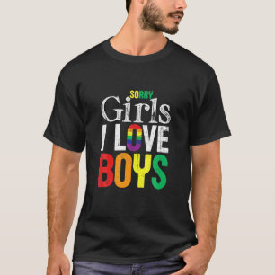 T-shirt Désolé les filles j'aime les garçons LGBT Fierté G