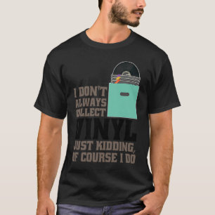 T-shirt désolé mais vinyle sonne mieux que vous Musique