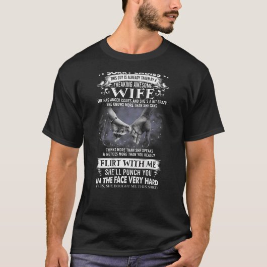 T-shirt Désolé Mesdames Ce Gars Déjà Pris Par Freaking Aw (Devant)