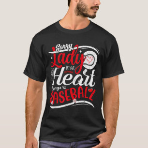 T-shirt Désolé Mesdames Mon Coeur Appartient Au Baseball F