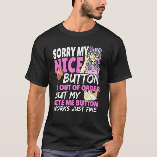 T-shirt Désolé Mon Bouton Nice Est En Rupture De Commande (Devant)