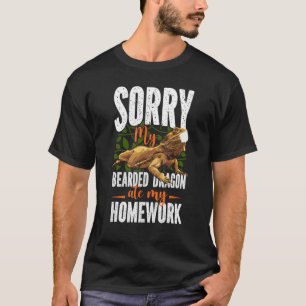 T-shirt Désolé, mon dragon barbu a mangé mes devoirs Léza