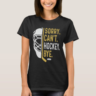 T-shirt Désolé ne peut pas hockey au revoir vintage rétro