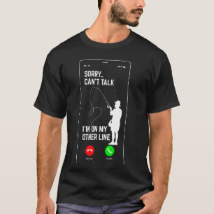 T-SHIRT DÉSOLÉ... NE PEUX PAS PARLER JE SUIS SUR MON AUTRE