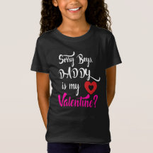 Désolé, papa, mon Valentin