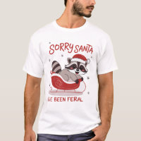 Désolé Père Noël j'ai été sauvage Noël drôle
