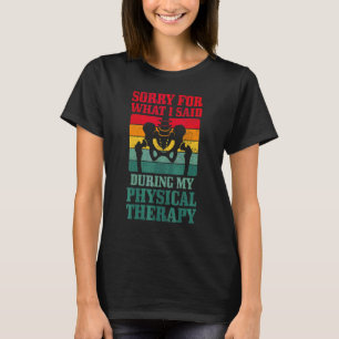 T-shirt Désolé Pour Ce Que J'Ai Dit Pendant Ma Thérapie Ph